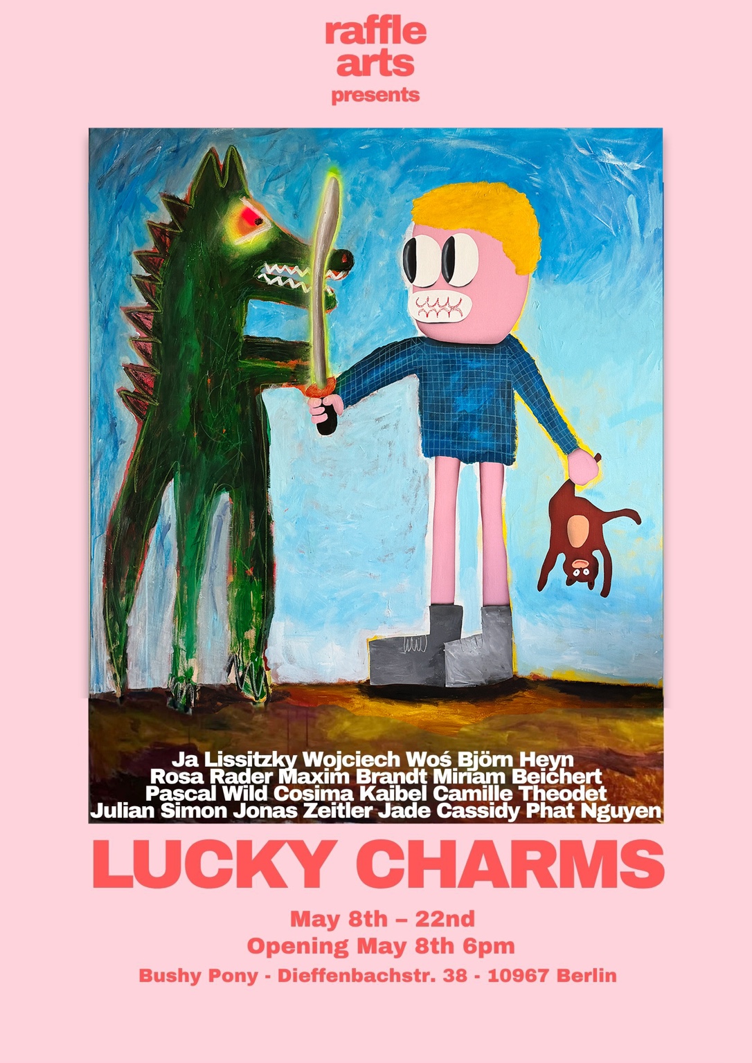 Lucky Charms group show flyer, Raffle Arts presents, Berlin